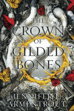 The Crown of Gilded Bones by Jennifer L Armentrout