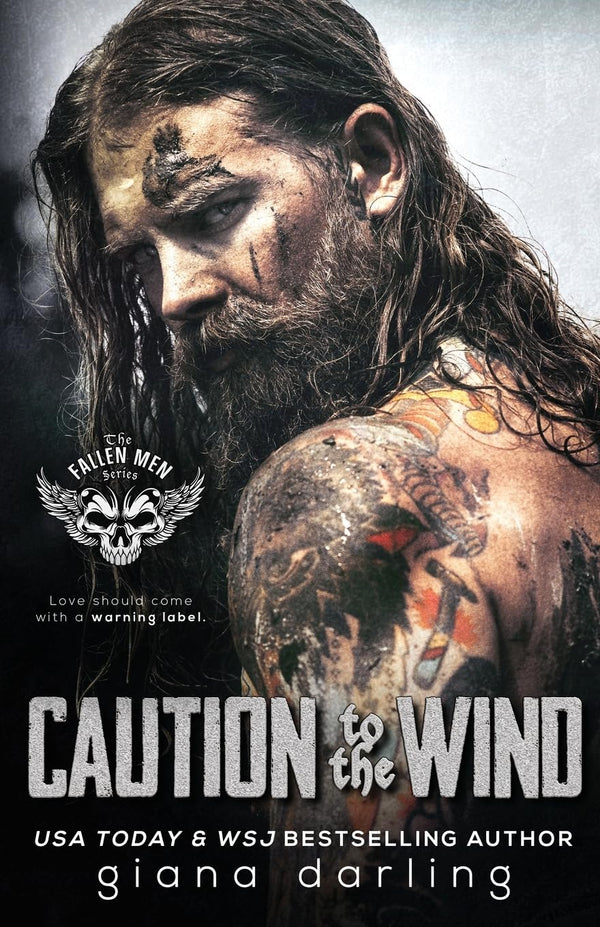 Caution to the Wind: An Age Gap MC Romance (The Fallen Men Book 7) by Giana Darling