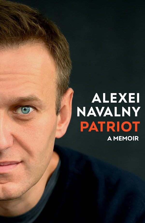 Patriot: A Memoir by Alexei Navalny