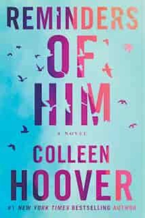 Reminders of Him by Colleen Hoover Paperback