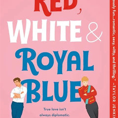 Red, White & Royal Blue Novel by Casey McQuiston