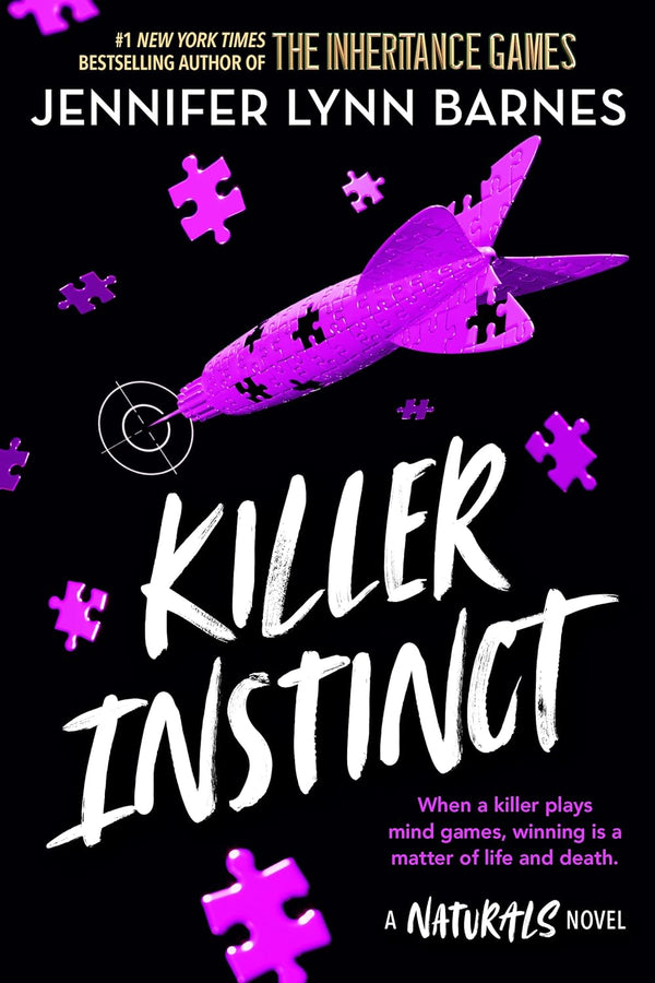 Killer Instinct: 2 (The Naturals, 2) by Jennifer Lynn Barnes (Author)