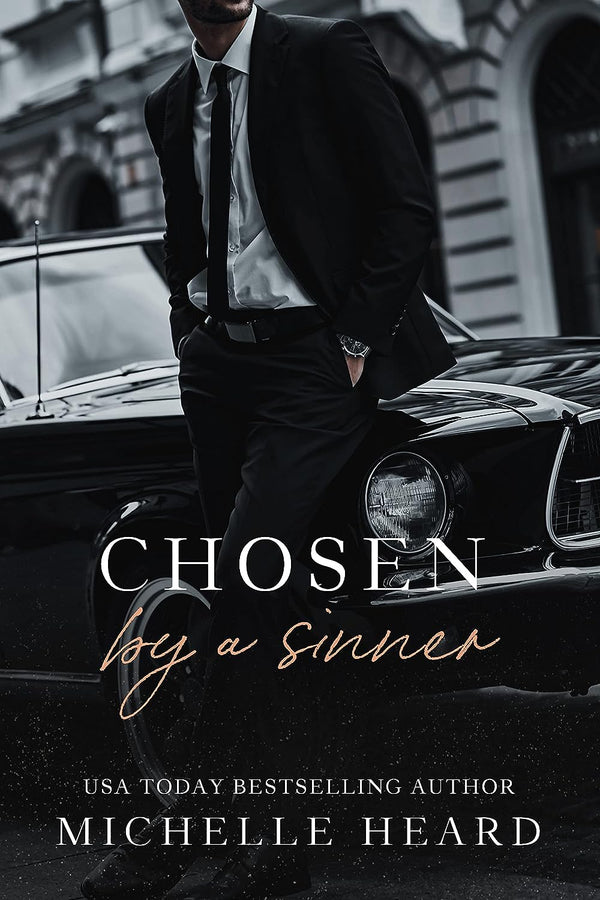 Chosen By A Sinner (The Sinners Series) by Michelle Heard