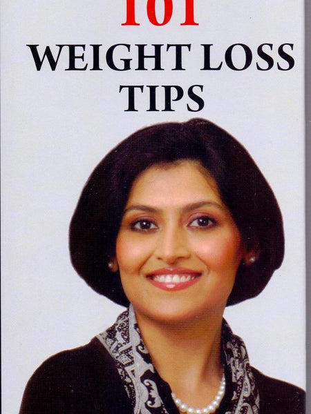 101 WEIGHT LOSS TIPS by Shikha Sharma