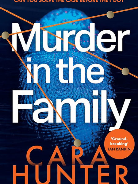 Murder in the Family  Book by Cara Hunter