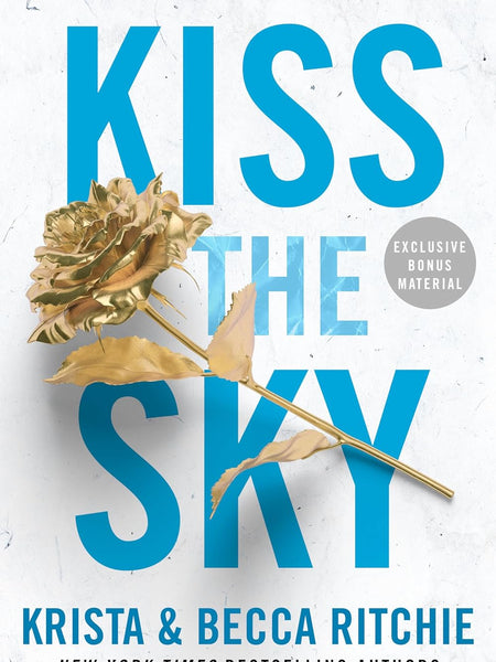 Kiss the Sky by Krista Ritchie & Becca Ritchie