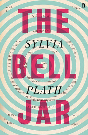 Bell the Bell Jar by Sylvia Plath
