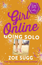 Girl Online: Going Solo (Girl Online, 3) by Zoe Sugg