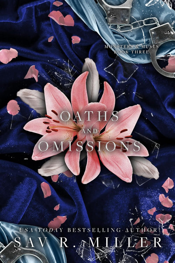 Oaths and Omissions (Monsters & Muses Book 3) by Sav R. Miller