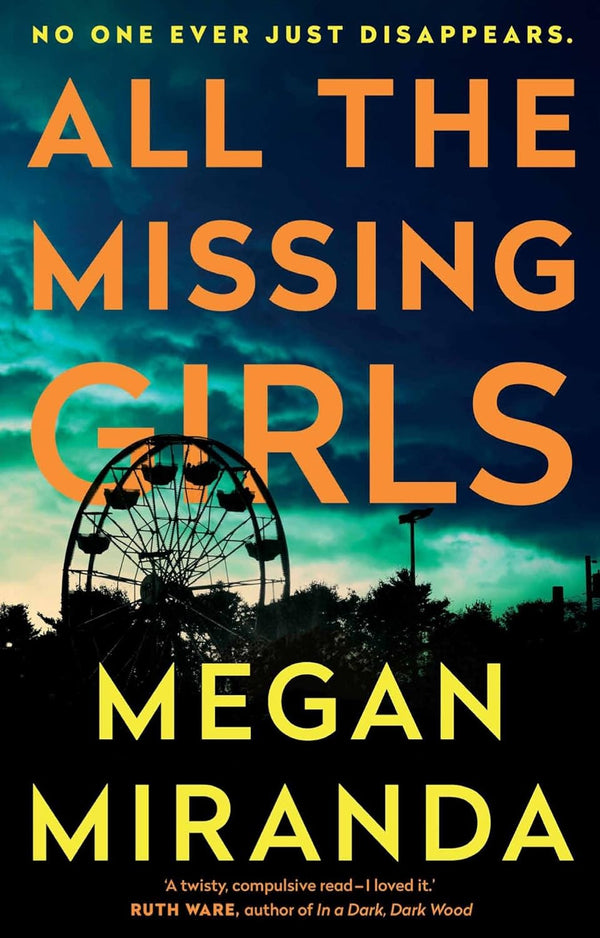 All the Missing Girls by Megan Miranda