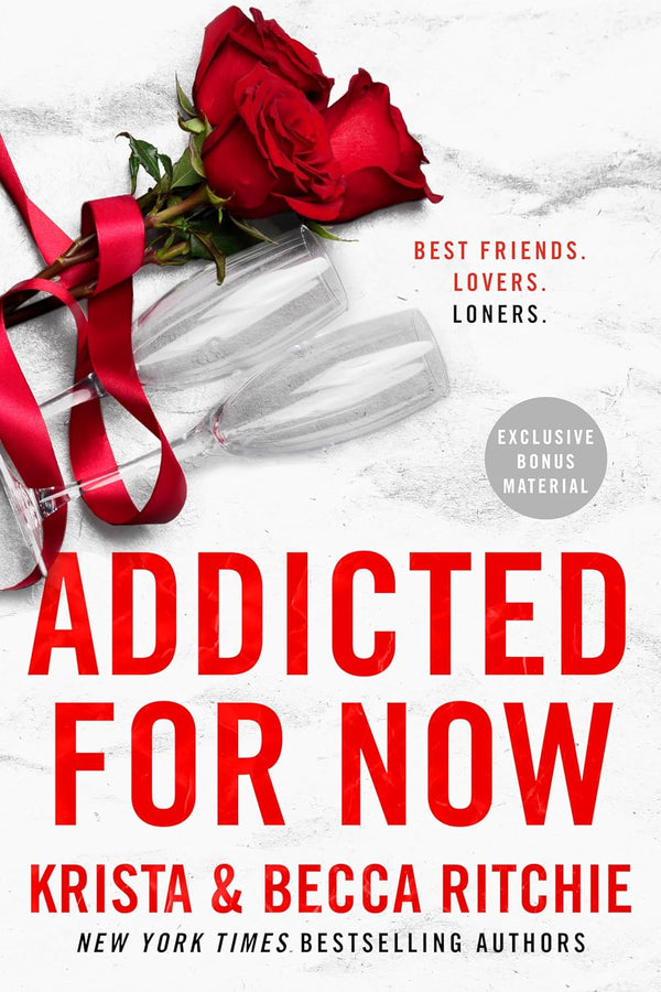 Addicted for Now: 3 (ADDICTED SERIES)  by Krista Ritchie (Author), Becca Ritchie (Author)