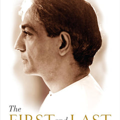 First and Last Freedom, The by J Krishnamurti