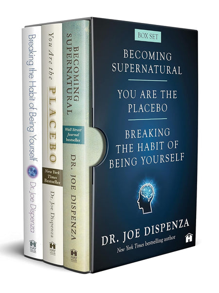 Breaking the Habit of Being Yourself, You Are the Placebo, and Becoming Supernatural Bookset by Dr. Joe Dispenza