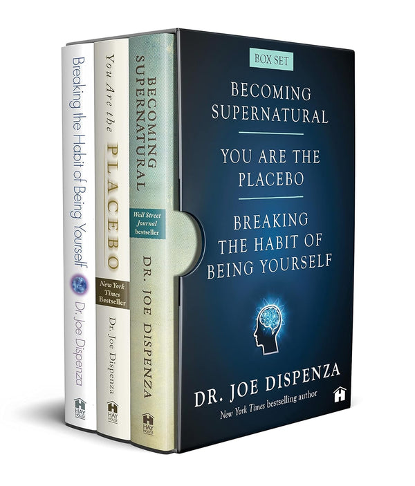 Breaking the Habit of Being Yourself, You Are the Placebo, and Becoming Supernatural Bookset by Dr. Joe Dispenza