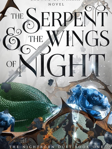 The Serpent and the Wings of Night Book by Carissa Broadbent