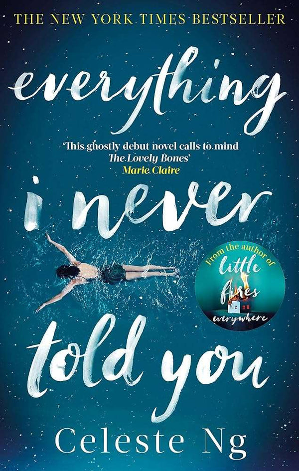 Everything I Never Told You Novel by Celeste Ng