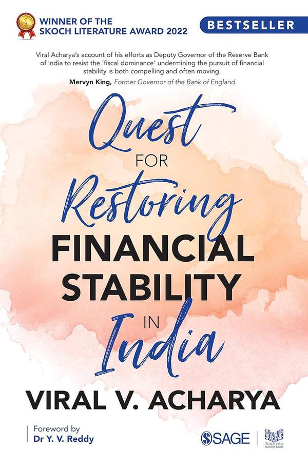 Quest for Restoring Financial Stability in India by Viral V. Acharya