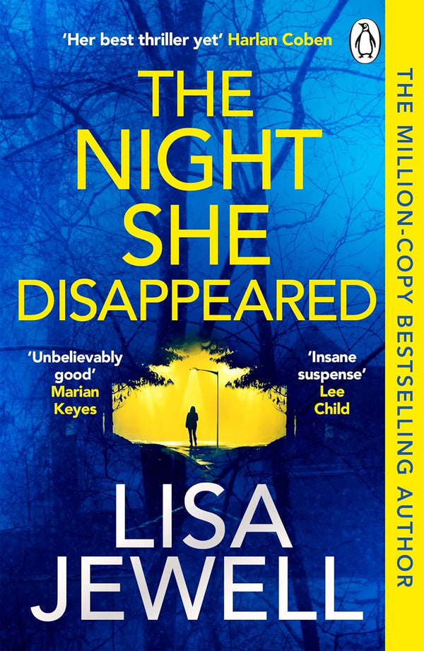 The Night She Disappeared: The addictive #1 Sunday Times bestselling psychological thriller by Lisa Jewell