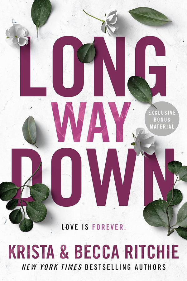 Long Way Down: 9 (ADDICTED SERIES) by Krista Ritchie (Author), Becca Ritchie (Author)