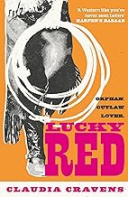 Lucky Red by Claudia Cravens