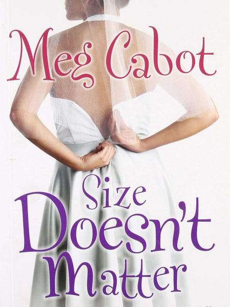 Size Doesn't Matter by Meg Cabot