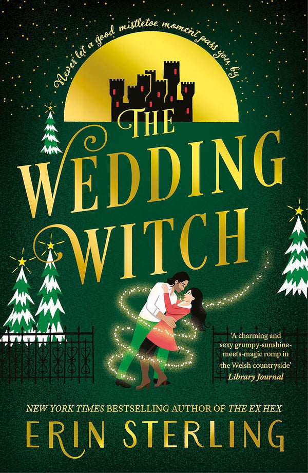 The Wedding Witch: A Novel: The Next Witchy Paranormal Romance from the author of The Ex Hex (The Graves Glen Series Book 3) by Erin Sterling