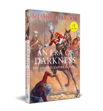 An Era of Darkness: The British Empire in India by Shashi Tharoor