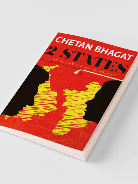 2 STATES: The Story of My Marriage by Chetan Bhagat
