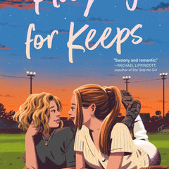 Playing for Keeps  by Jennifer Dugan