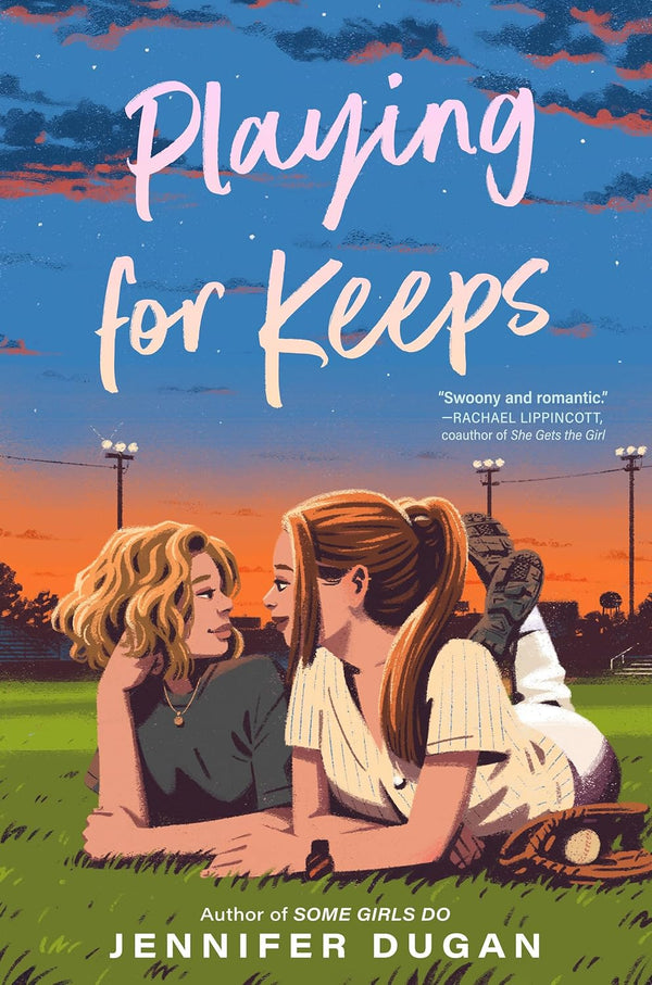 Playing for Keeps  by Jennifer Dugan