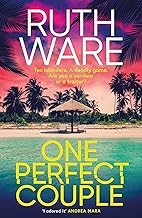 One Perfect Couple: Your new summer obsession for fans of The Traitors by Ruth Ware