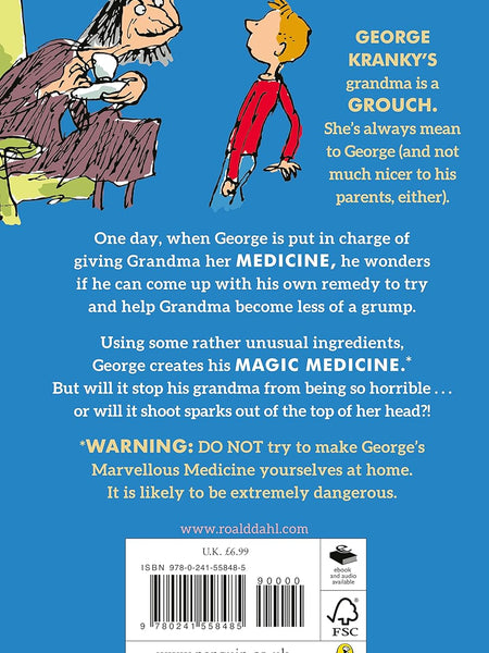 George's Marvellous Medicine by Roald Dahl (Author), Quentin Blake (Illustrator)