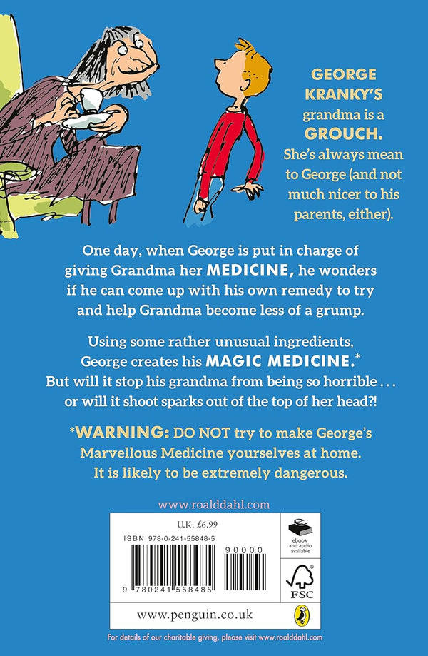 George's Marvellous Medicine by Roald Dahl (Author), Quentin Blake (Illustrator)