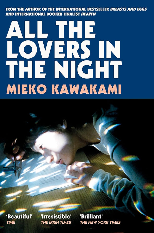 All The Lovers In The Night by Mieko Kawakami