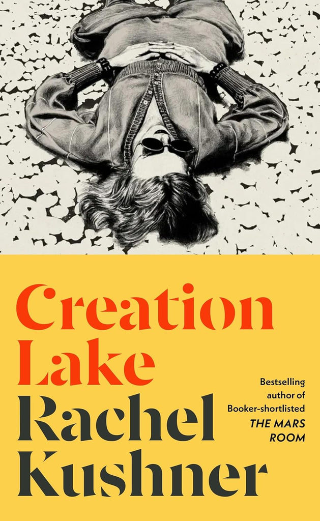 Creation Lake Shortlisted for the Booker Prize 2025 by Rachel Kushner