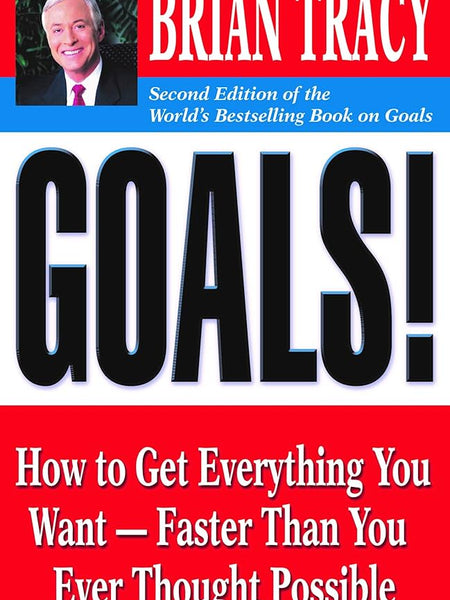 Goals By Brian Tracy