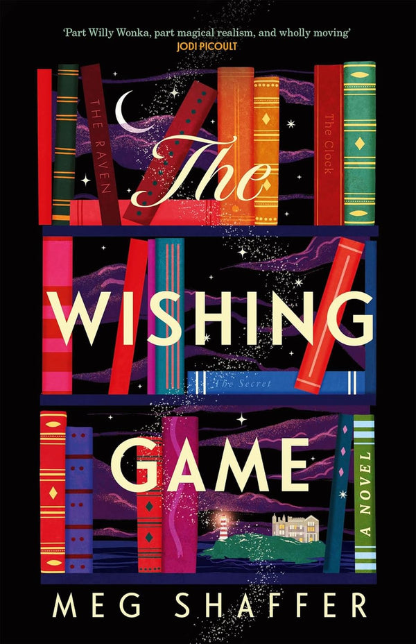 The Wishing Game: A Novel by Meg Shaffer