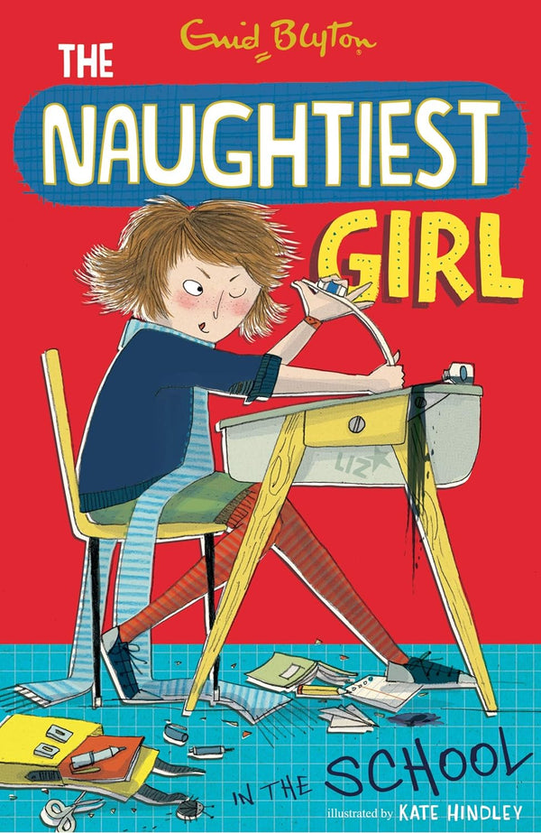 The Naughtiest Girl in the School by Enid Blyton