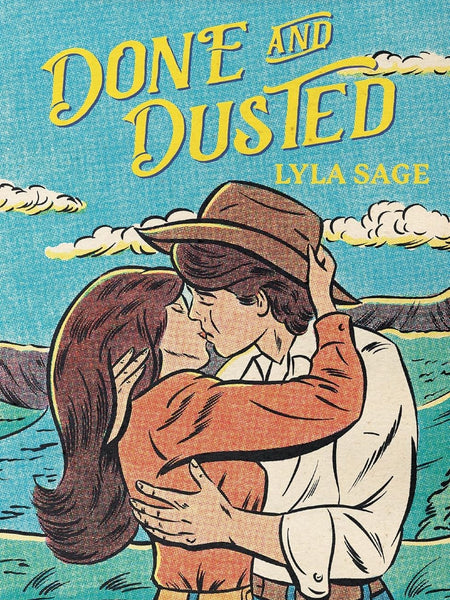 Done and Dusted by Lyla Sage