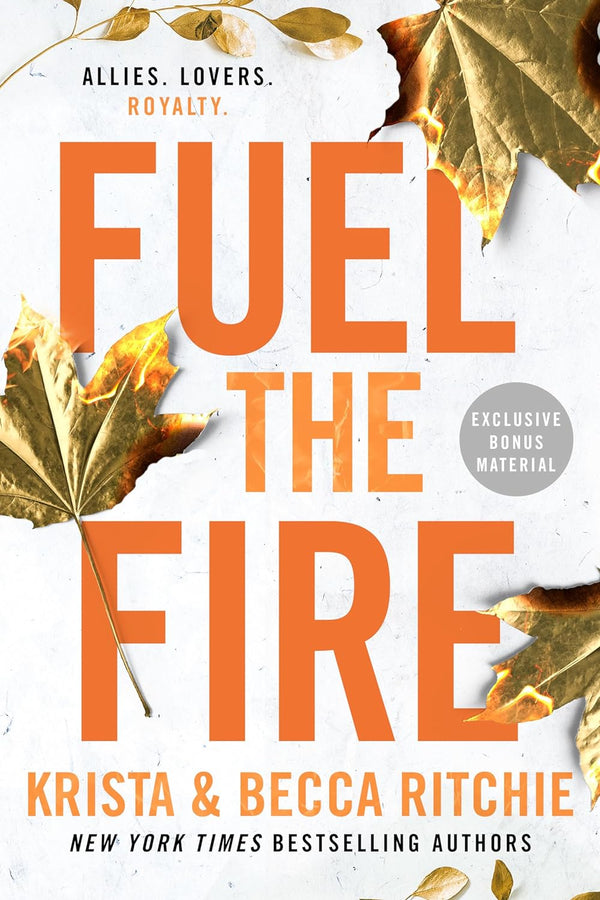 Fuel the Fire: 8 (ADDICTED SERIES) by Krista Ritchie (Author), Becca Ritchie (Author)