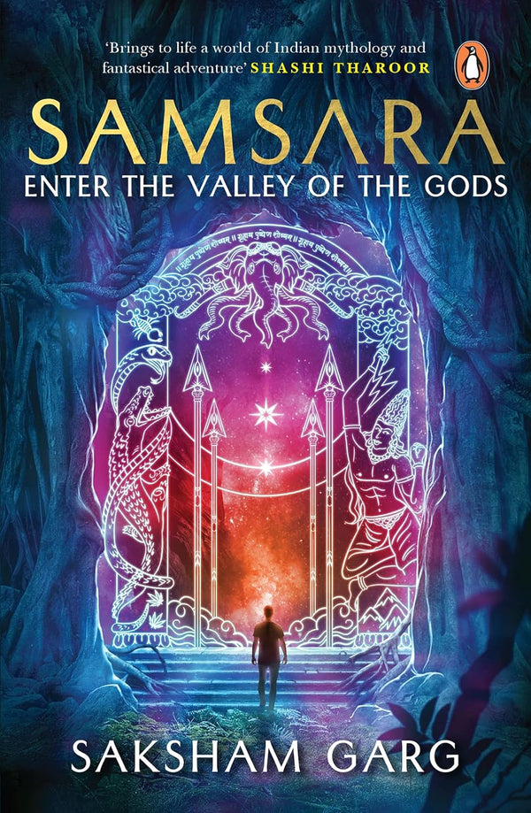 Samsara: Enter the Valley of the Gods ("India's answer to Harry Potter") | Mythological fiction novel by Saksham Garg