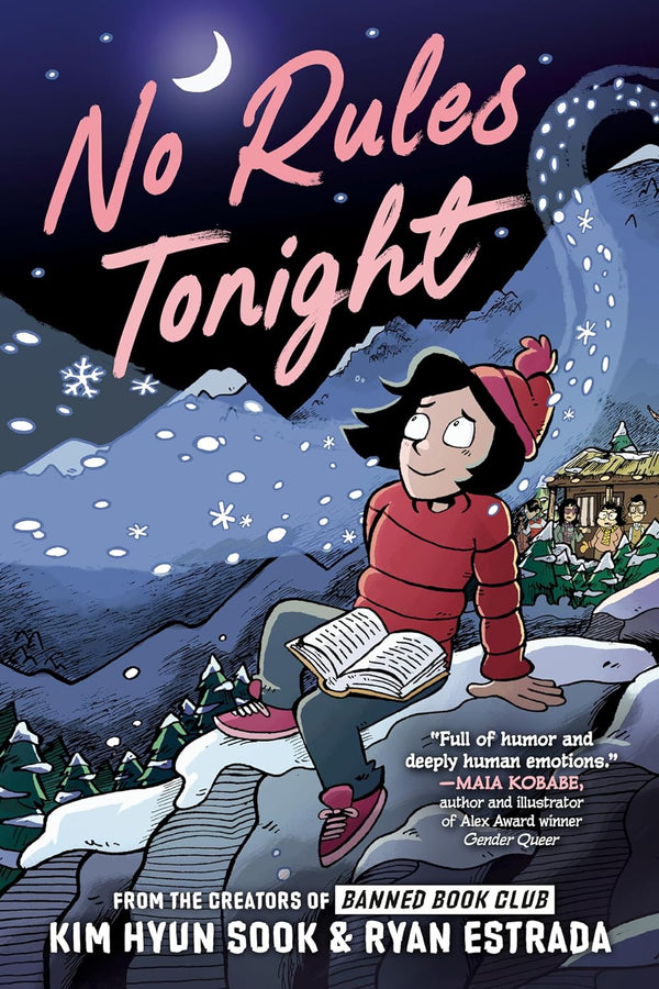 No Rules Tonight: A Graphic Novel by Kim Hyun Sook and Ryan Estrada