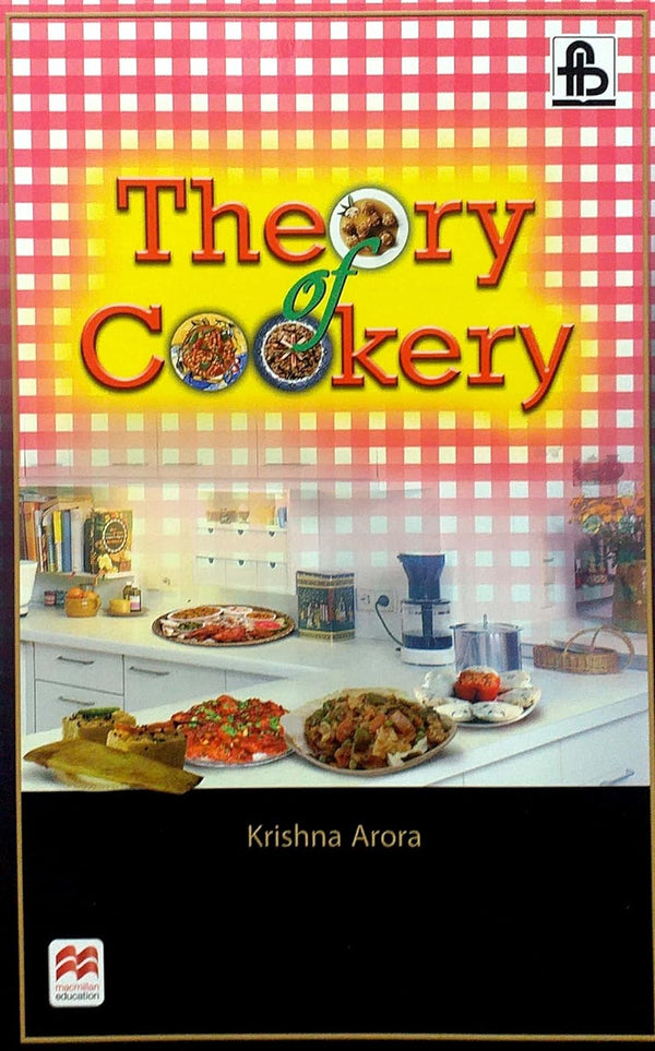 THEORY OF COOKERY by Arora