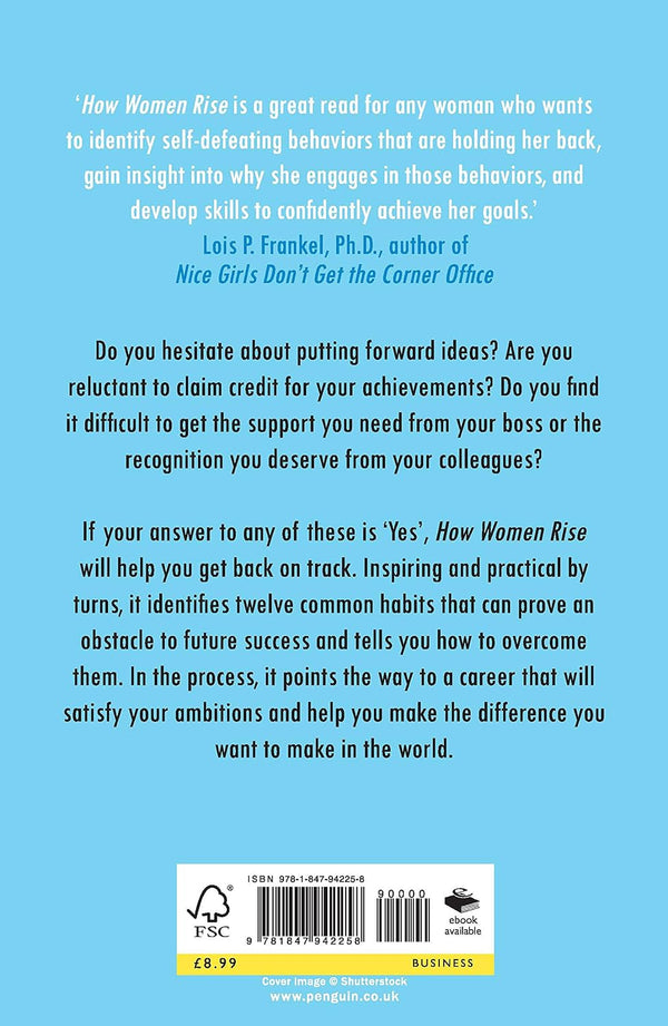 How Women Rise: Break the 12 Habits Holding You Back from Your Next Raise, Promotion, Or Job Book by Marshall Goldsmith and Sally Helgesen