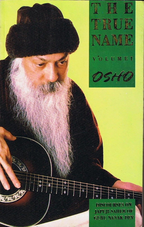 The True Name Vol-ii by Osho