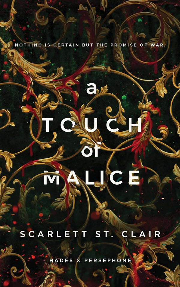 A Touch of Malice by Scarlett St. Clair.