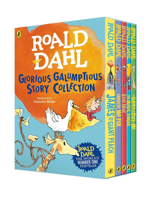 Roald Dahl's Glorious Galumptious Story by Roald Dahl and Quentin Blake