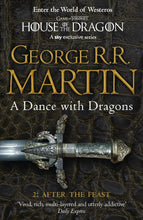 A Dance with Dragons: After the Feast - Part 2 by George R.R. Martin