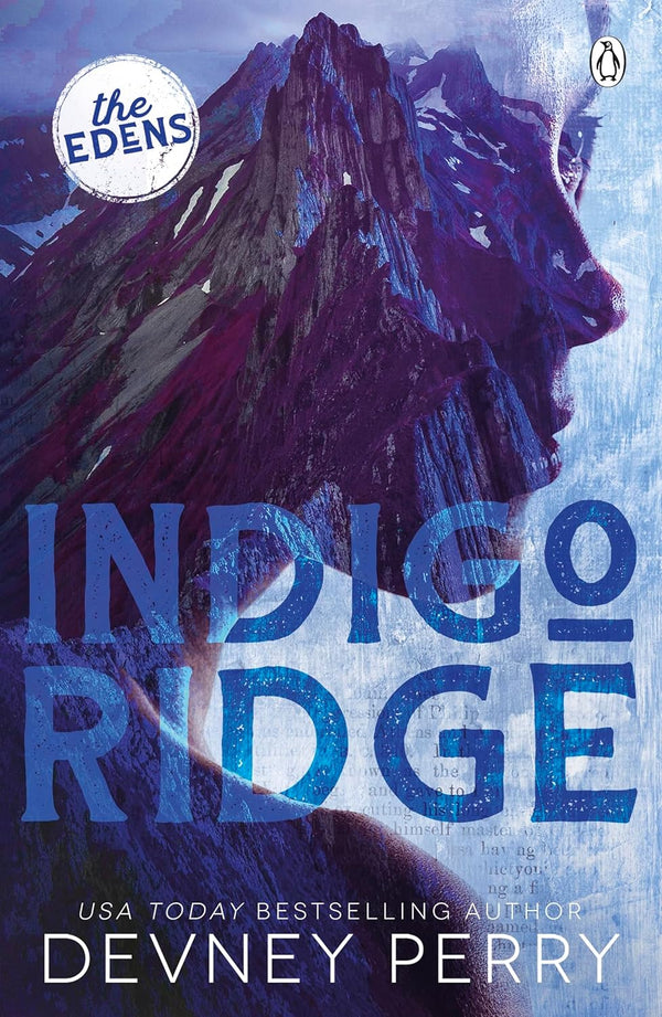 The Edens: Indigo Ridge by Devney Perry