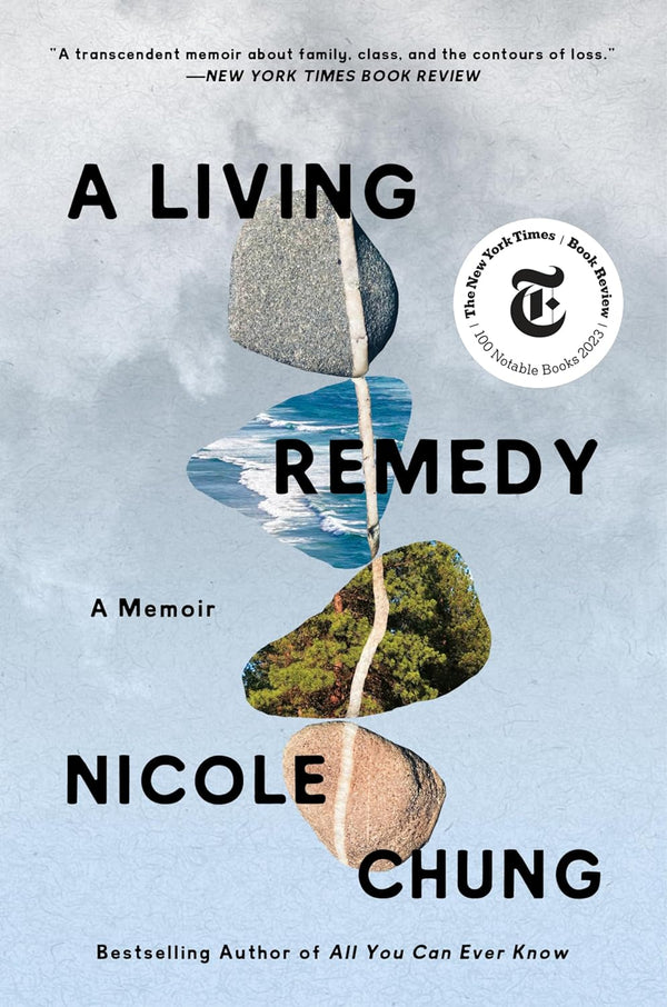 A Living Remedy: A Memoir Book by Nicole Chung